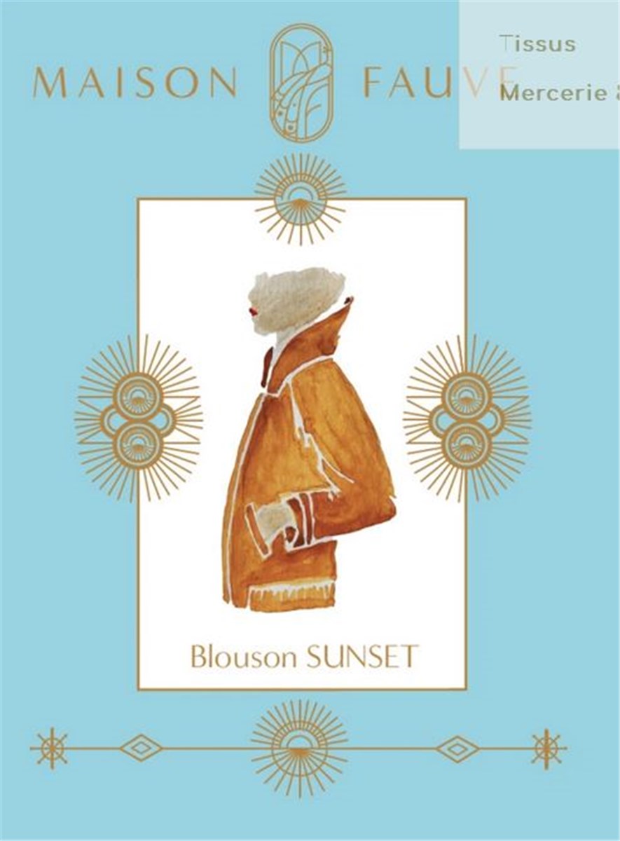 Patron -Maison Fauve- - Blouson Sunset -  - EU 34-46 