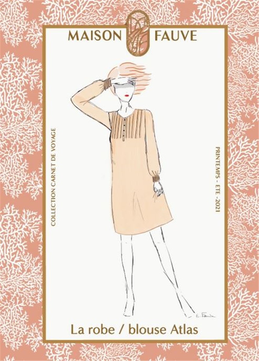 Patron -Maison Fauve- - La Robe/Blouse Atlas -  - EU 34-52 