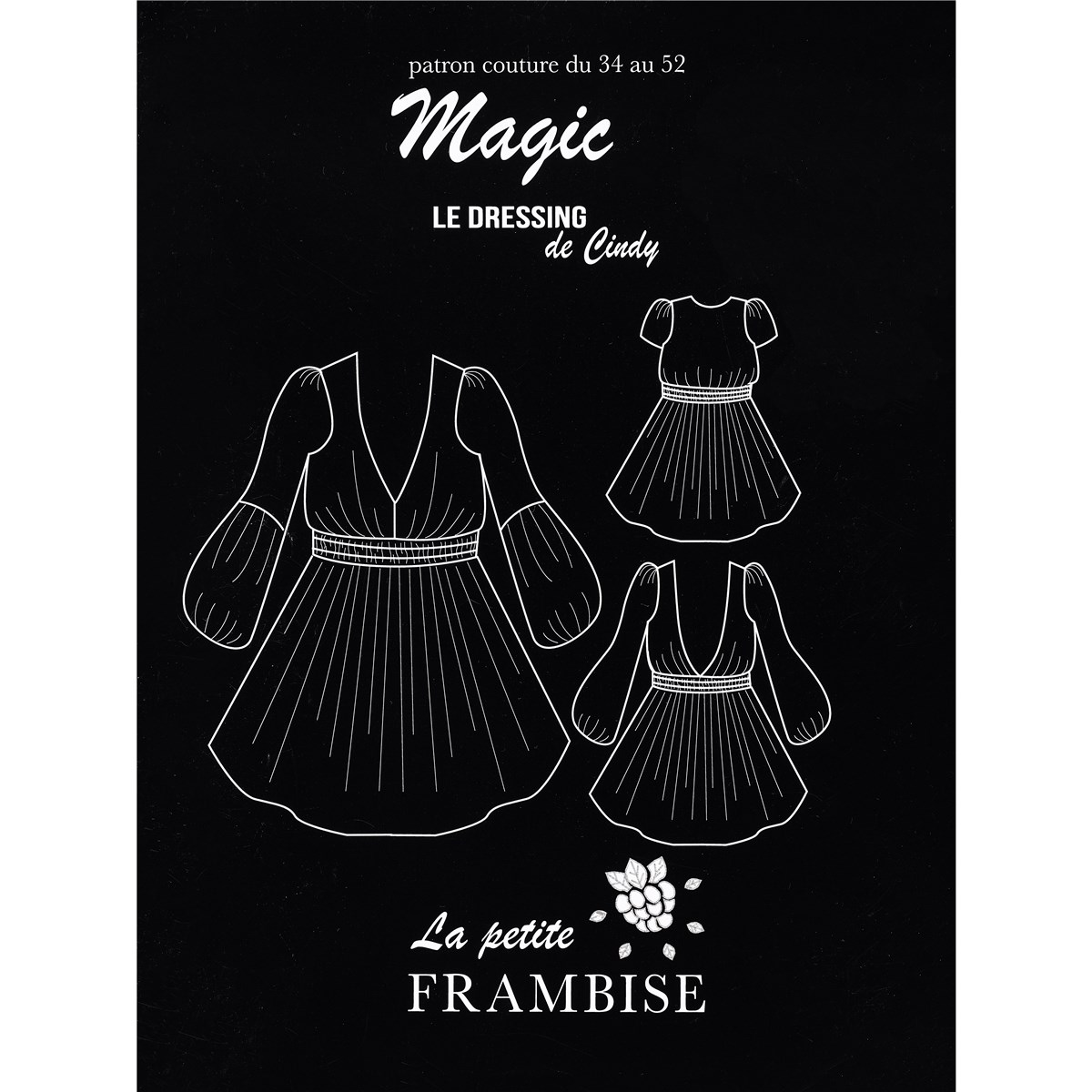 Patron La Petite Frambise - Robe Magic -  - EU 34-52 