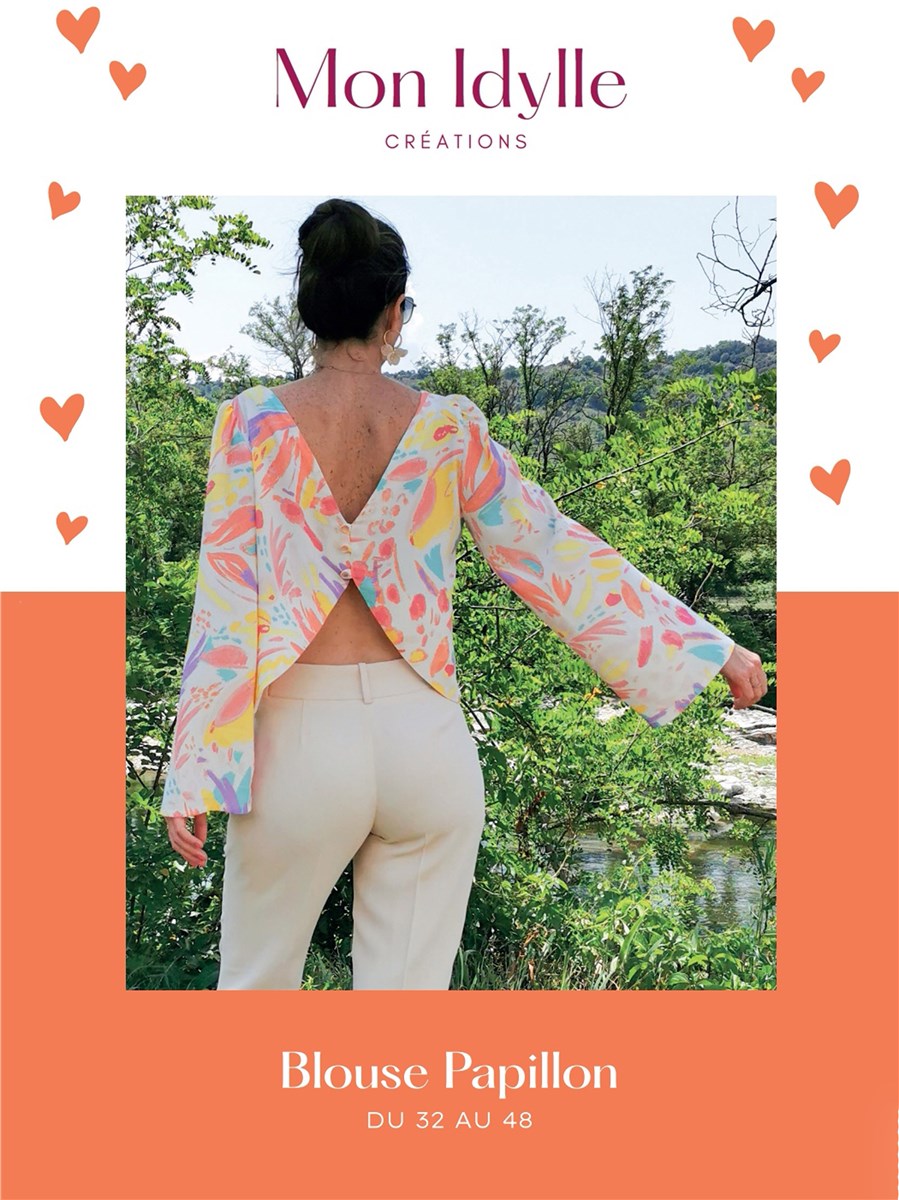 Patron Mon Idylle - Blouse Papillon -  - EU 32-48 