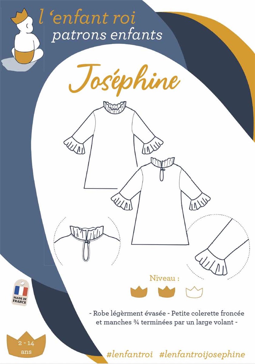 Patron l'Enfant Roi - Robe Joséphine -  - 2 à 14 ans 